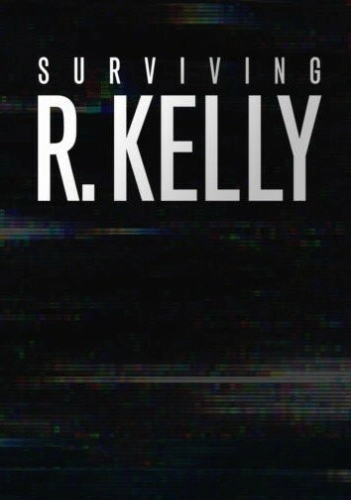 Surviving R. Kelly (2019) смотреть онлайн